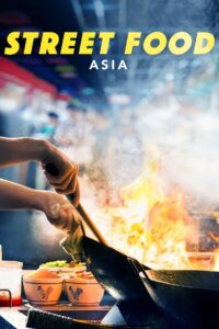 Street Food: Asia